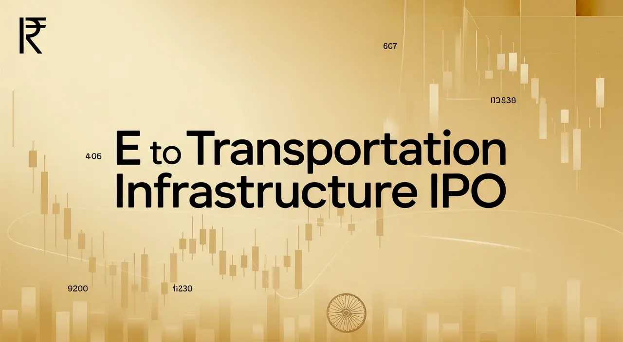 E TO E TRANSPORTATION INFRASTRUCTURE IPO