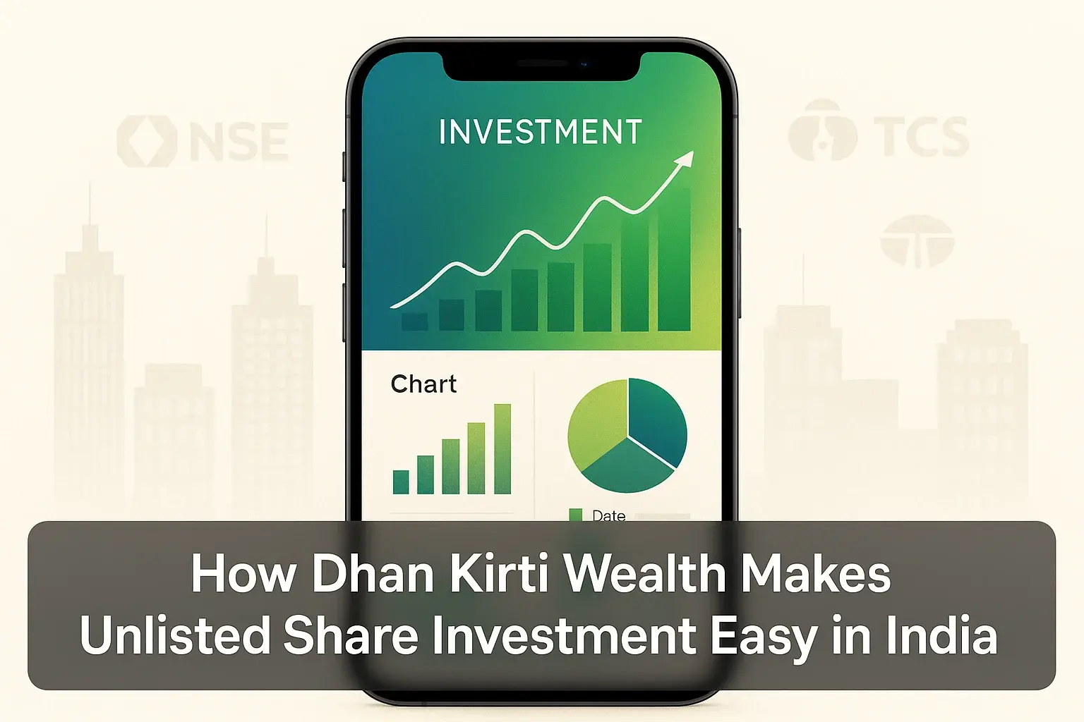 HowDhanKirtiWealthMakesUnlistedShareInvestmentEasyinIndia